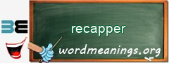 WordMeaning blackboard for recapper